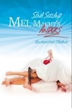 Mel macht´s anders