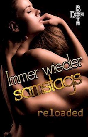 Immer Wieder Samstags - Reloaded