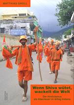 Wenn Shiva wütet, wackelt die Welt