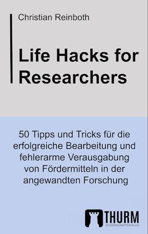 Life Hacks for Researchers