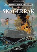 Die Großen Seeschlachten 2. Skagerrak