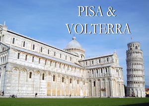 Bildband Pisa & Volterra