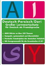 Großer Lernwortschatz Deutsch - Afghanisch / Dari für Deutsch als Fremdsprache