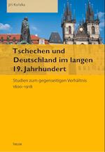 Tschechen und Deutschland im langen 19. Jahrhundert Thelem