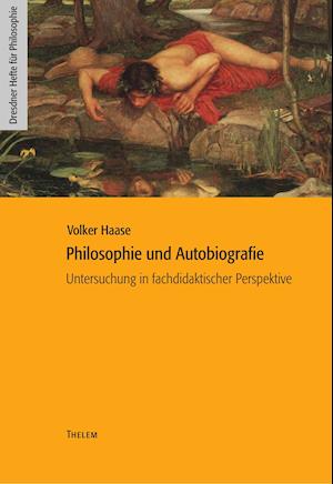 Philosophie und Autobiografie