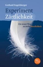 Experiment Zärtlichkeit