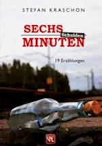 Sechs Minuten Schulden