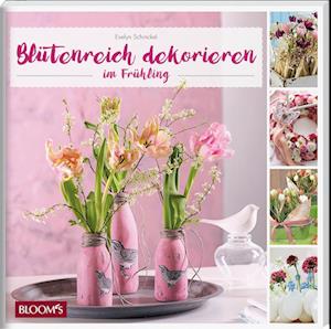 Blütenreich dekorieren im Frühling