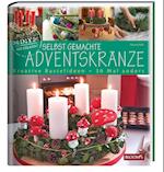 Selbst gemachte Adventskränze