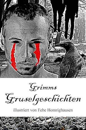 Grimms Gruselgeschichten