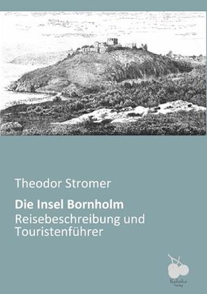 Die Insel Bornholm