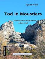 Tod in Moustiers
