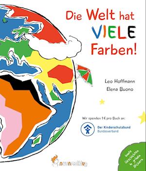 Die Welt hat viele Farben!