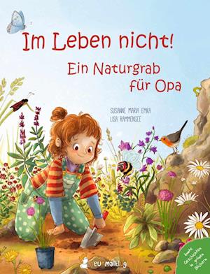 Im Leben nicht! Ein Naturgrab für Opa