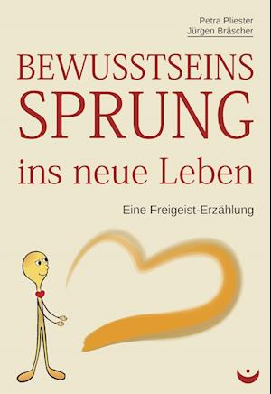 Bewusstseinssprung ins neue Leben