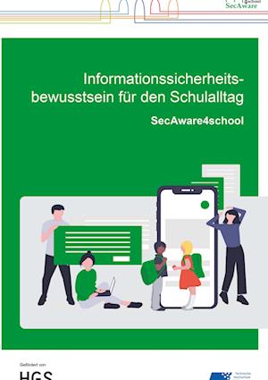 Informationssicherheitsbewusstsein für den Schulalltag