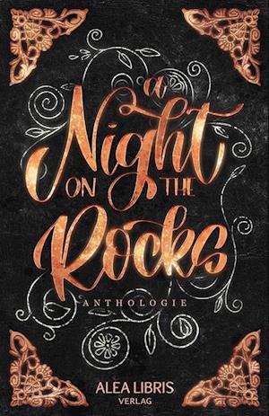 A Night On The Rocks