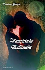 Vampirische Eifersucht