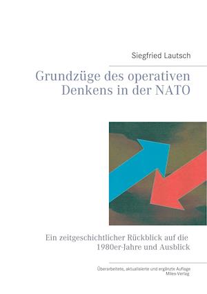 Grundzüge Des Operativen Denkens in Der NATO