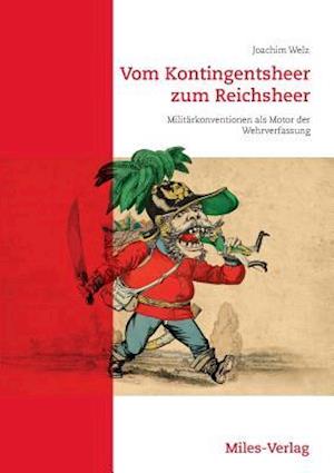 Vom Kontingentsheer Zum Reichsheer