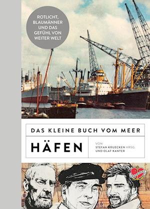 Das kleine Buch vom Meer: Häfen