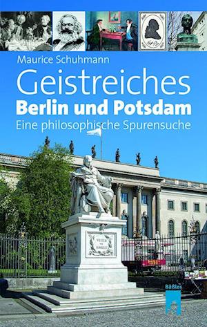 Geistreiches Berlin und Potsdam