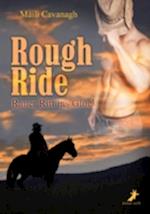 Rough Ride - Rauer Ritt ins Glück