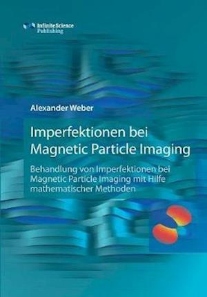 Imperfektionen bei  Magnetic Particle Imaging