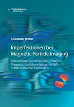 Imperfektionen bei  Magnetic Particle Imaging