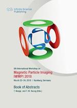 8th International Workshop on Magnetic Particle Imaging (IWMPI 2018)