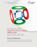 9th International Workshop on Magnetic Particle Imaging (IWMPI 2019)