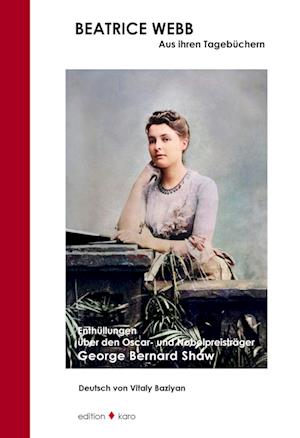 Beatrice Webb - Aus ihren Tagebüchern