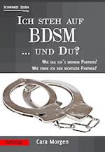 Ich steh auf BDSM ... und du?