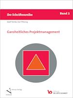 Ganzheitliches Projektmanagement