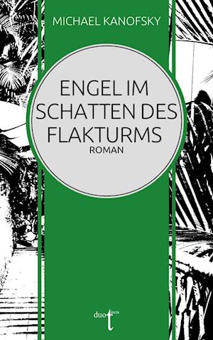 Engel im Schatten des Flakturms