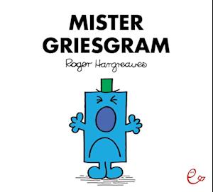 Mister Griesgram