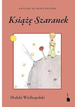 Der kleine Prinz. Ksiaze Szaranek