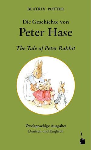 Die Geschichte von Peter Hase / The Tale of Peter Rabbit