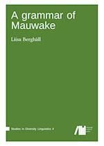 A Grammar of Mauwake