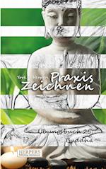 Praxis Zeichnen - Übungsbuch 25