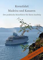 Kreuzfahrt Madeira und Kanaren