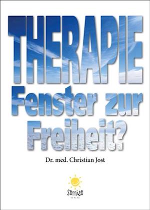 Therapie - Fenster zur Freiheit?