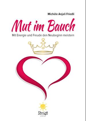 Mut im Bauch