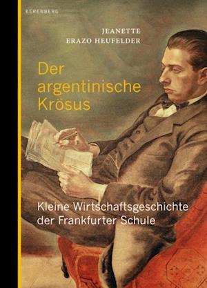 Der argentinische Krösus