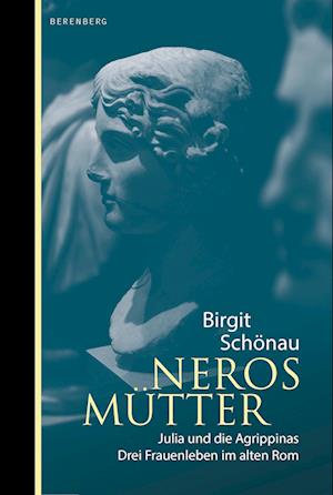 Neros Mütter