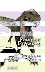 Practice Drawing - Workbook 15
