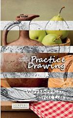Practice Drawing - Workbook 17