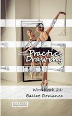 Practice Drawing - Workbook 24