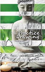 Practice Drawing - Workbook 25