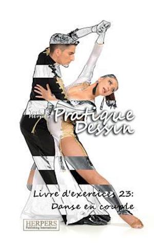 Pratique Dessin - Livre d'exercices 23